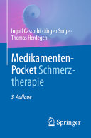 Ingolf Cascorbi, Jürgen Sorge, Thomas Herdegen — Medikamenten-Pocket Schmerztherapie, 3te