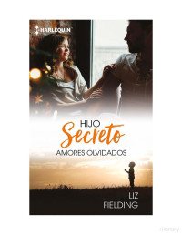 Liz Fielding — Hijo secreto