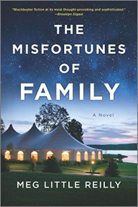 Meg Little Reilly  — The Misfortunes of Family