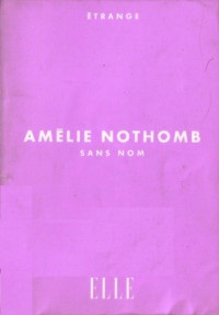 Amélie Nothomb — Sans nom