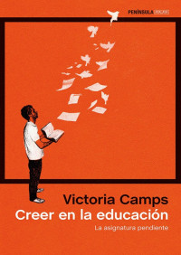 Victoria Camps — Creer en la educación