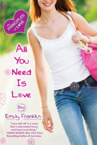 Emily Franklin — All You Need Is Love