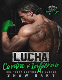 Shaw Hart — Lucha contra el infierno (Spanish Edition)