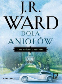 J.R. Ward — Dola Aniołów