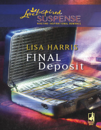 Lisa Harris — Final Deposit