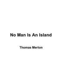 Merton, Thomas — No Man Is an Island