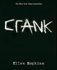 Ellen Hopkins — Crank