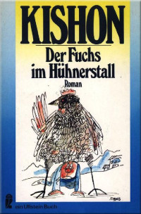 Kishon, Ephraim — Der Fuchs im Hühnerstall