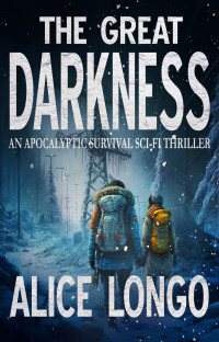 Alice Longo — The great darkness: a prequel to A World of Darkness series