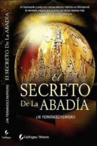 Juan Manuel Fernández Herrero — El secreto de la abadía