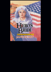 Jane Peart; — Hero's Bride