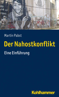 Martin Pabst — Der Nahostkonflikt