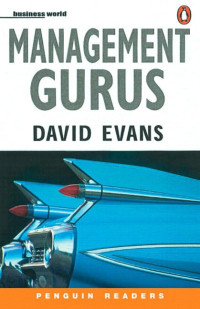 David Evans — Management Gurus - Penguin Readers: Level 4