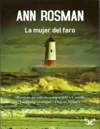 Ann Rosman — La Mujer Del Faro