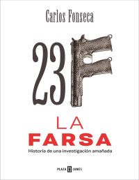 Carlos Fonseca — 23-F