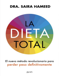 Dra. Saira Hameed — La Dieta Total