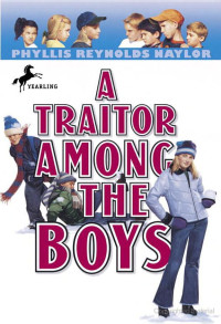 Phyllis Reynolds Naylor — Hatfords & Malloys 05: A Traitor Among the Boys