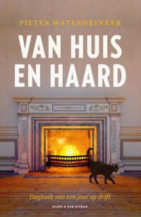 Pieter Waterdrinker — Van huis en haard