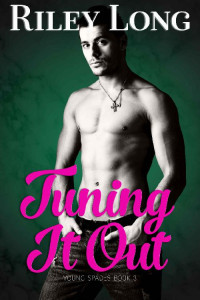 Riley Long [Long, Riley] — Tuning it Out: Young Spades Book 3