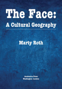 Marty Roth — The Face