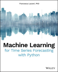 Francesca Lazzeri — Machine Learning for Time Series Forecasting with Python