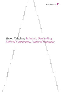 Simon Critchley — Infinitely Demanding