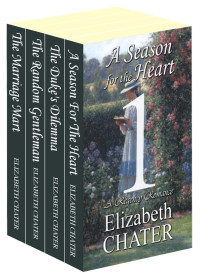 Elizabeth Chater — The Elizabeth Chater Regency Romance Collection #1