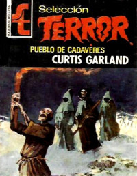 Curtis Garland — Pueblo de cadáveres
