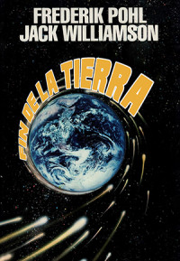 FREDERIK POHL — El Final de la Tierra C3