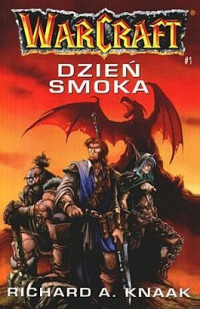 Richard A. Knaak — Dzień Smoka