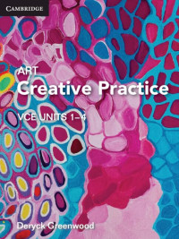 Deryck Greenwood — Art Creative Practice VCE Units 1–4