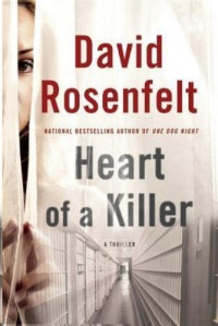 David Rosenfelt — Heart of a Killer