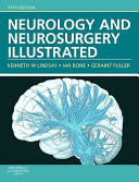 Kenneth W. Lindsay, Ian Bone, Geraint Fuller, Robin Callander — Neurology and Neurosurgery Illustrated