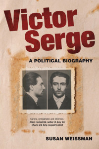 Susan Weissman — Victor Serge