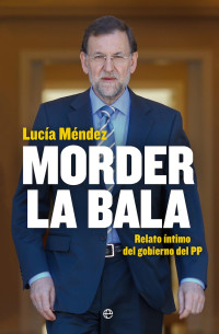 Lucía Méndez — Morder la bala