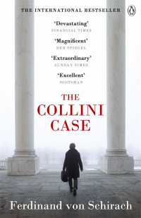 Ferdinand von Schirach — The Collini Case