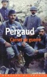 Pergaud, Louis — Carnet de guerre