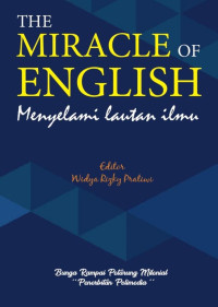 Widya Rizky Pratiwi (editor) — The Miracle of English: Menyelami Lautan Ilmu