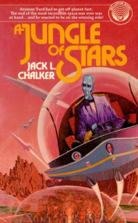 Jack L Chalker — A Jungle of Stars