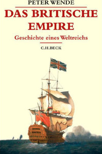 Wende, Peter — Das Britische Empire