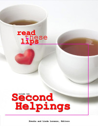 www.ReadTheseLips.com — SecondHelpings - Read These Lips Volume 2