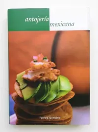 Patricia Quintana — Antojería Mexicana