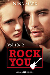 Nina Marx — Rock you - Vol. 10, 11, 12