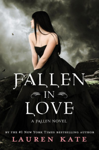 Lauren Kate [Kate, Lauren] — Fallen in Love