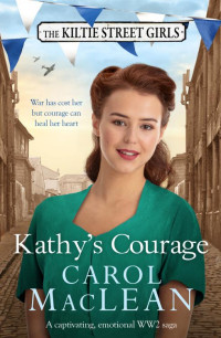 Carol MacLean — Kathy's Courage