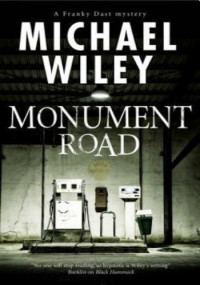 Michael Wiley — Monument Road