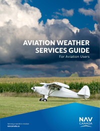 Elizabeth Kwong;michael.ross@navcanada.ca — Aviation Weather Services Guide