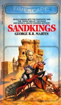 George R. R. & Martin — Sandkings (1981)