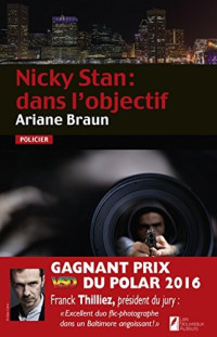 Ariane Braun — Nicky Stan : dans l’objectif