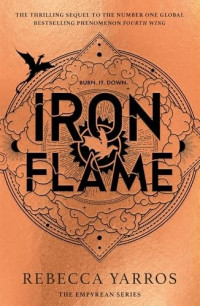 Rebecca Yarros — Iron Flame